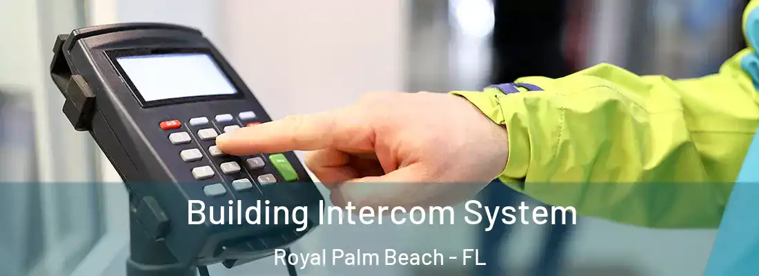  Building Intercom System Royal Palm Beach - FL