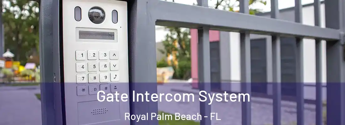  Gate Intercom System Royal Palm Beach - FL